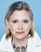 Carrie Fisher (General Leia Organa)