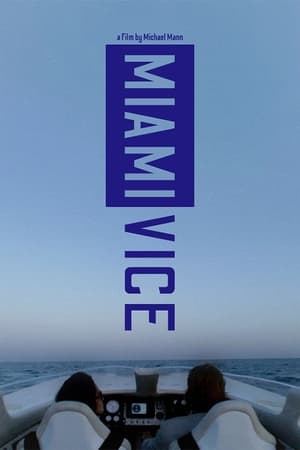 Miami Vice (Unrated) poster 3