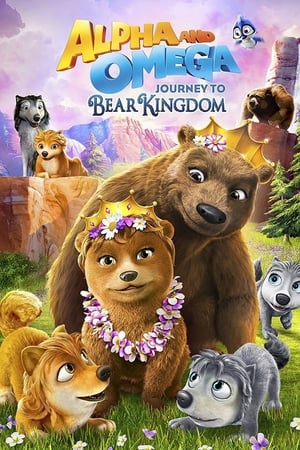 Alpha & Omega: Journey to Bear Kingdom poster 3