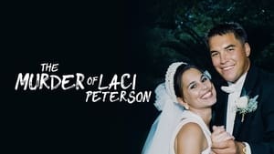 The Murder of Laci Peterson image 1