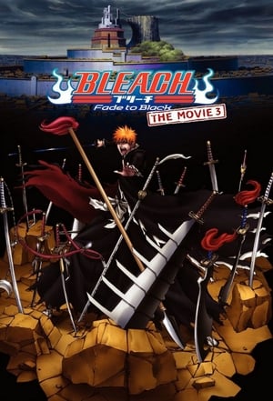 Bleach: The Movie - Fade to Black poster 2