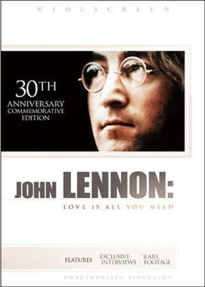 John Lennon: Love Is All You Need (30th Anniversary Commemorative Edition) poster 1