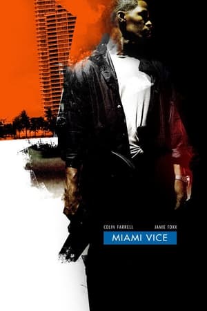 Miami Vice (Unrated) poster 2