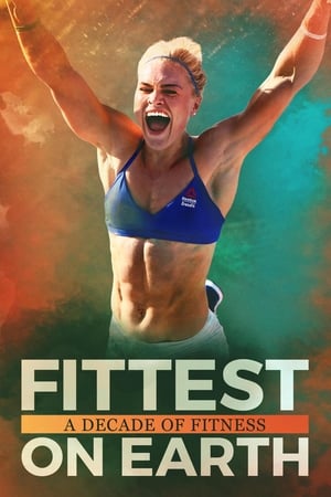 Fittest On Earth: A Decade of Fitness poster 1