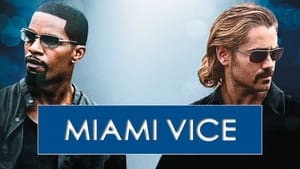 Miami Vice (Unrated) image 4