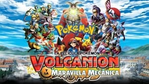 Pokémon the Movie: Volcanion and the Mechanical Marvel image 6