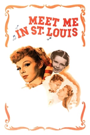 Meet Me In St. Louis poster 1