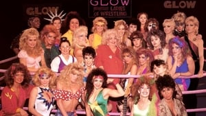 GLOW: The Story of the Gorgeous Ladies of Wrestling image 2