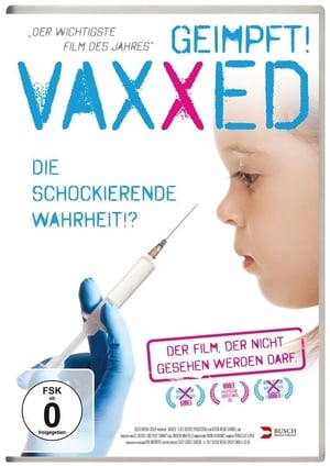 Vaxxed: from Cover-Up to Catastrophe poster 1