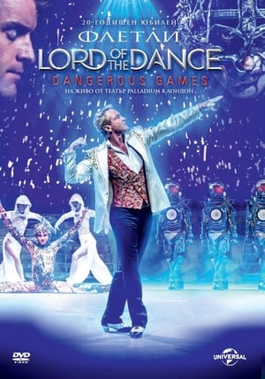 Flatley Lord of the Dance: Dangerous Games poster 1
