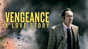 Vengeance: A Love Story image 1