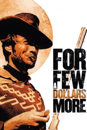 For a Few Dollars More poster 4