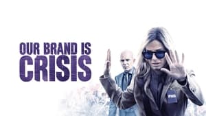 Our Brand Is Crisis (2015) image 7