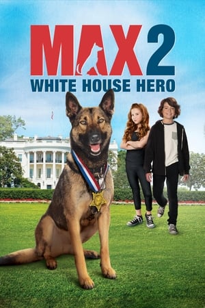 Max 2: White House Hero poster 4
