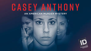 Casey Anthony: An American Murder Mystery, Season 1 image 1
