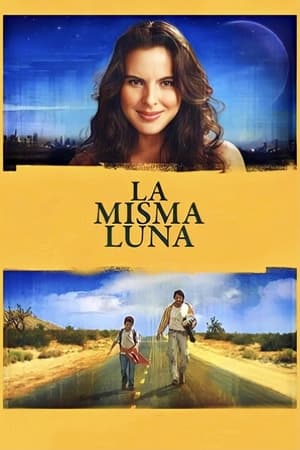 Under the Same Moon (La Misma Luna) poster 3