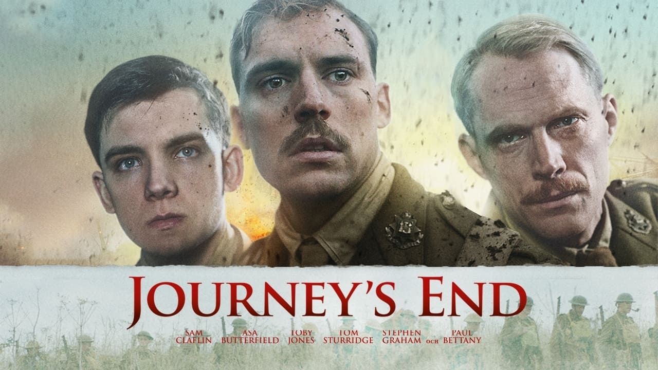 Journeys end. Journeys end 2017. Journey s end.