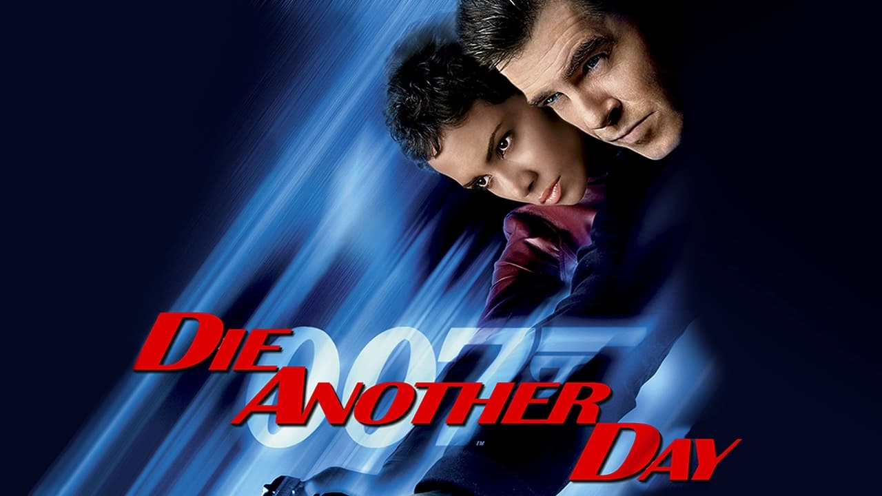 007 Die another Day. Die another Day poster.