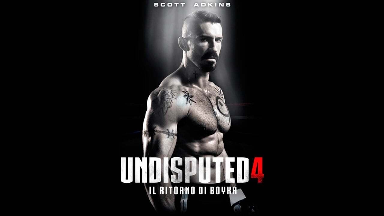 Неоспоримый 4 в хорошем. Boyka: Undisputed IV 2016 Постер. Неоспоримый 4 Постер. Неоспоримый 4 игра на компьютер. Неоспоримый 4 убийца.