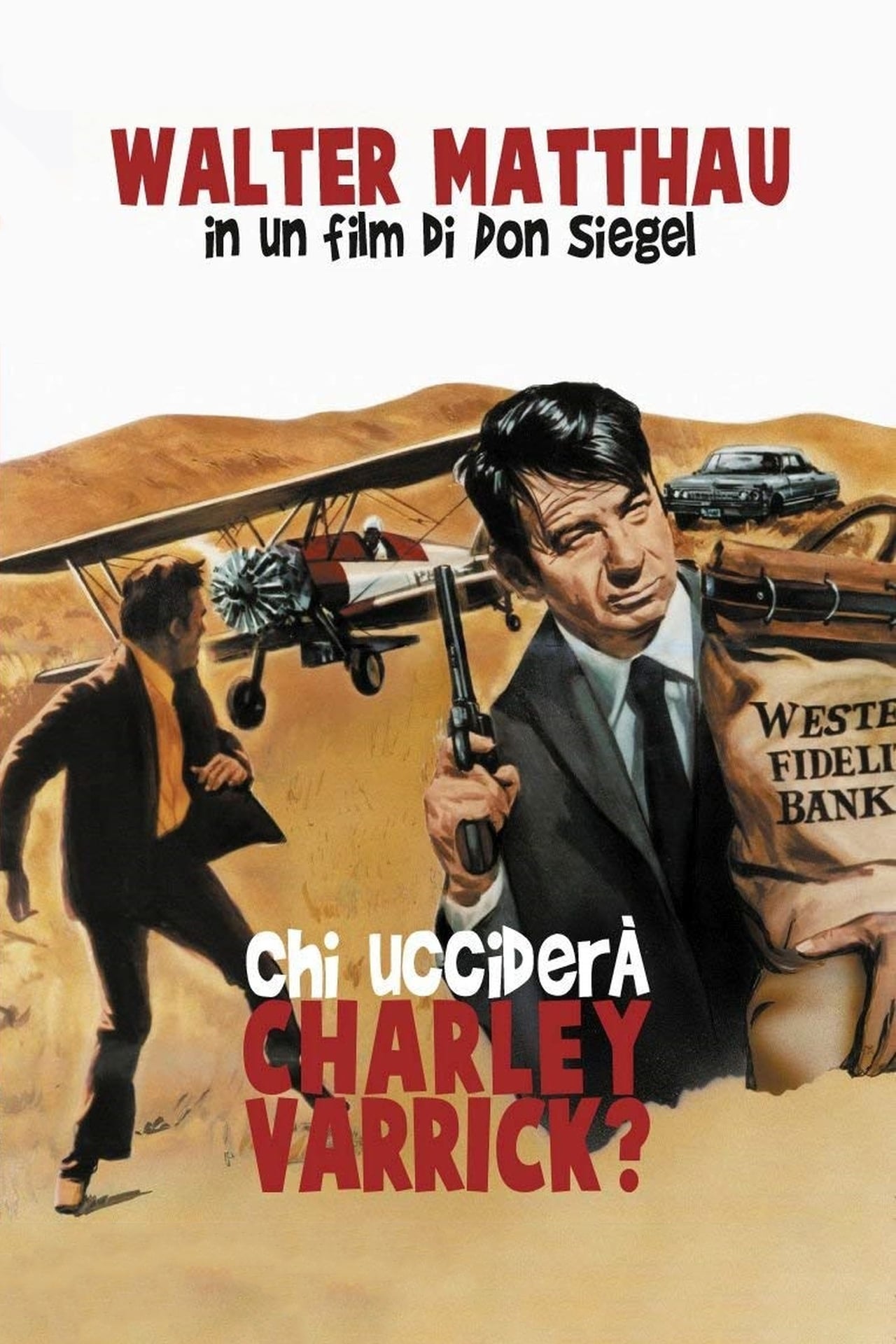 Charley Varrick wiki, synopsis, reviews, watch and download