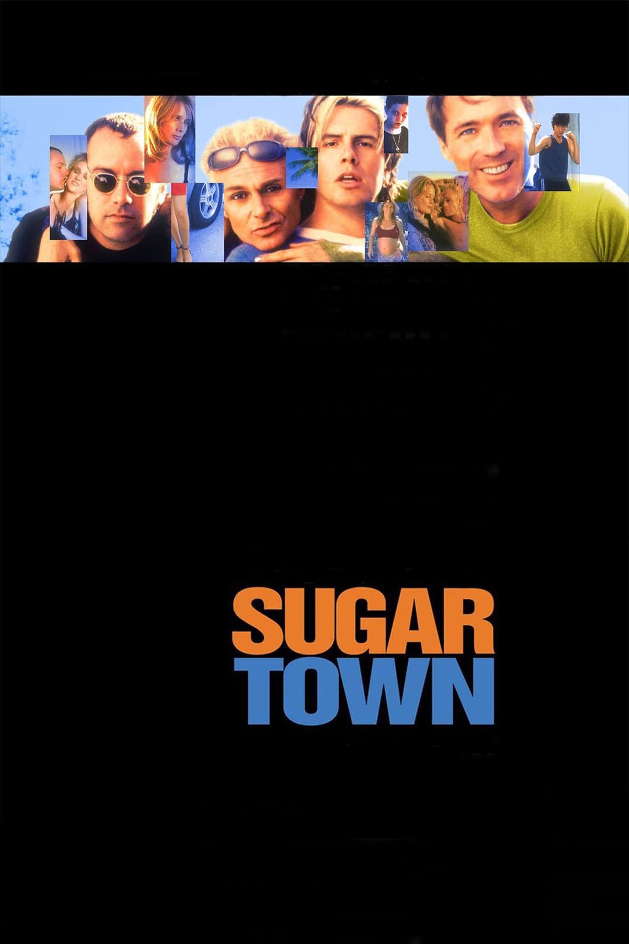 Sugar town. Шугар Таун 1999. Sugar Town 1999.