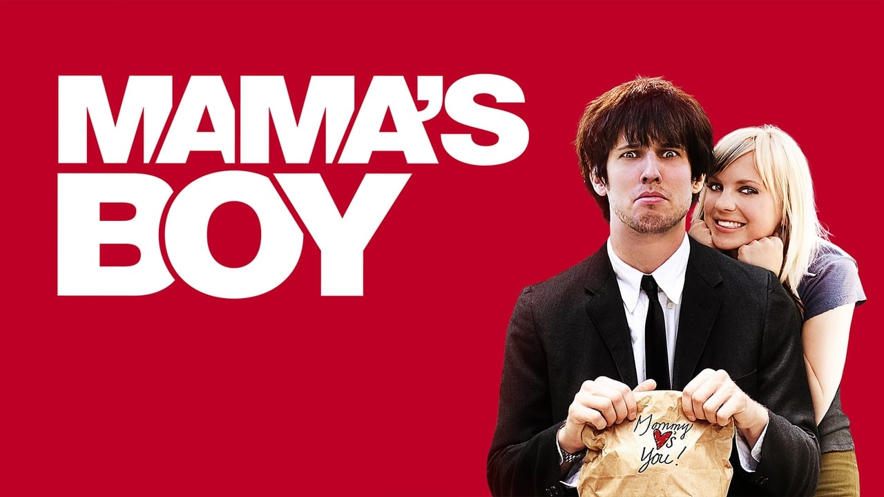 Mama s boy. Mama's boy 2007. Who's your mama? 16.