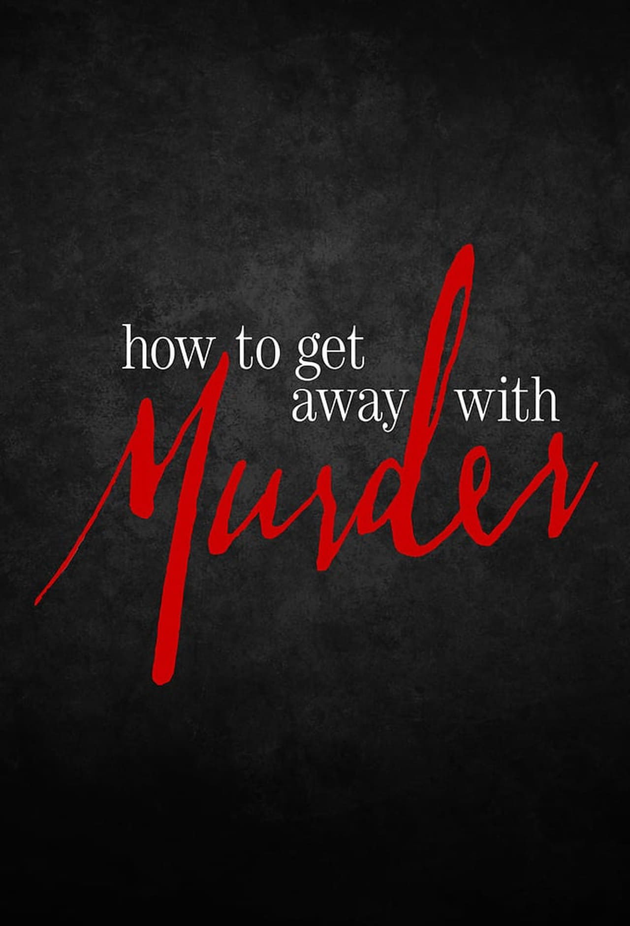 Get away на русском. How to get away with Murder. How to get away with Murder Постер. How to get away with Murder логотип.