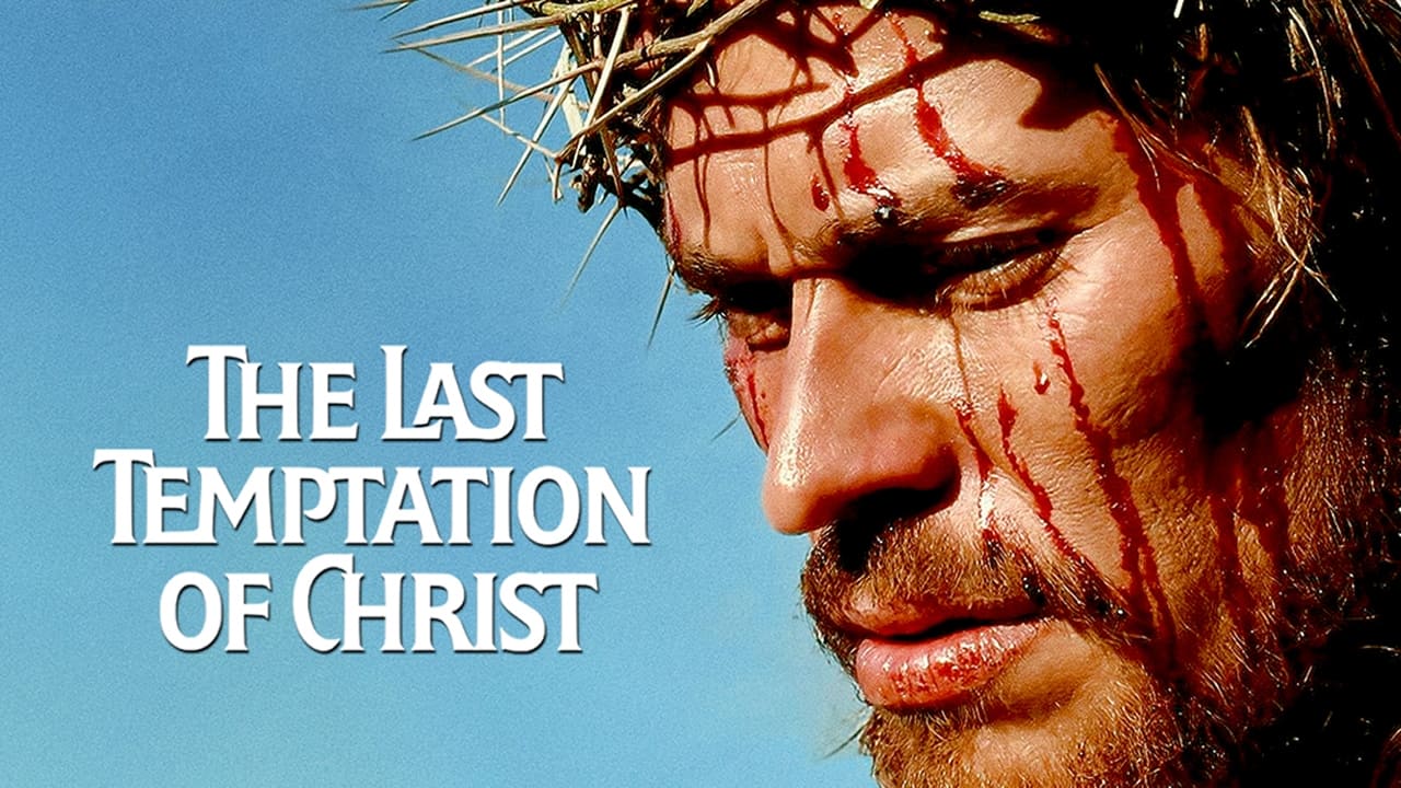 Последнее искушение христа. The last Temptation of Christ (1988). Последнее искушение Христа 1988. Последнее искушение Христа фильм 1988 обложки постеры. Последние крушение Христа 1988.