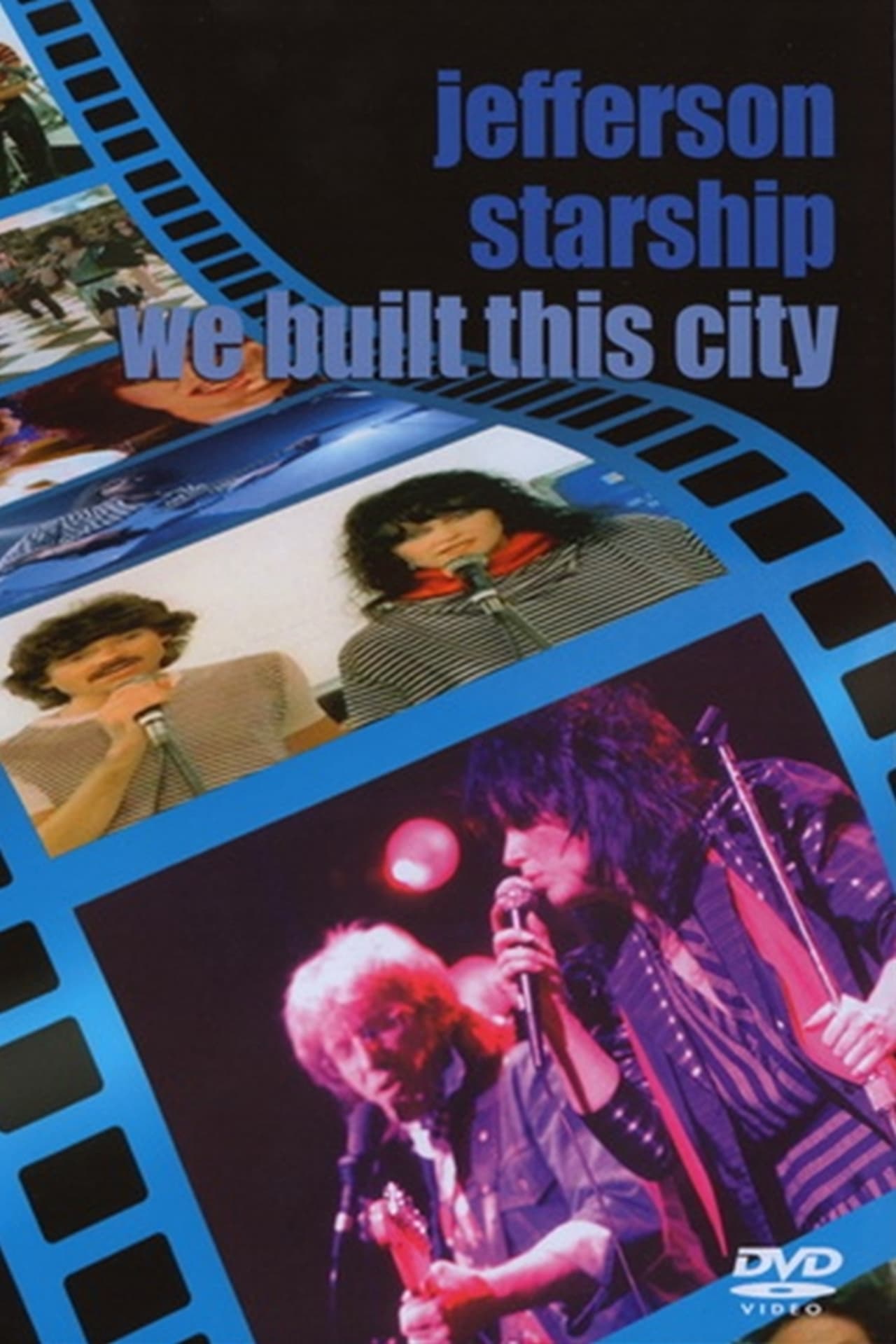 We built this. We built this City Starship. 1976: Jefferson Starship Earth. Jane - Jefferson Starship Cover. Jefferson Starship Windows of Heaven  1998 (dvd10).