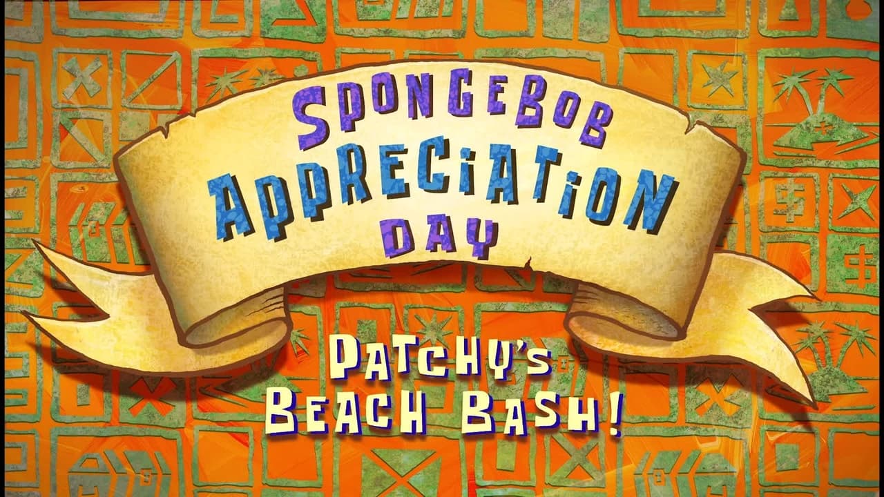 The SpongeBob SportsPants Countdown Special - SpongeBob Appreciation Day: P...