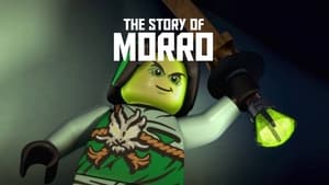 LEGO Ninjago and Friends - S7 Villain Throwback : The Story of Morro image