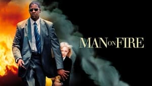 Man On Fire (2004) image 1