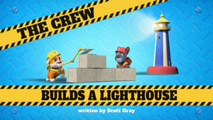 Rubble and Crew, Season 1 - The Crew Builds a Lighthouse image