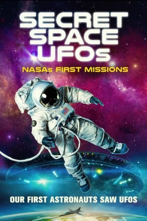 Secret Space UFOs: NASA's First Missions poster 1