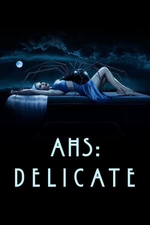 American Horror Story: Delicate, Season 12 poster 2