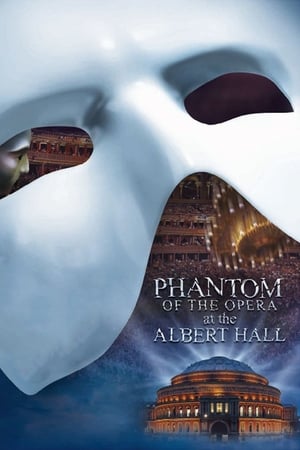 The Phantom of the Opera At the Royal Albert Hall poster 2