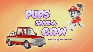 PAW Patrol, Vol. 6 - Pups Save a Cow image