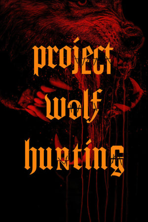 Project Wolf Hunting poster 2