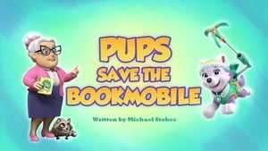 PAW Patrol, Vol. 5 - Pups Save a Bookmobile image
