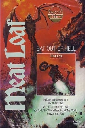 Meat Loaf - Bat Out of Hell (Classic Album) poster 1