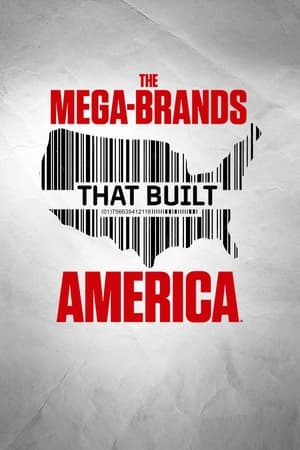 The Mega-Brands That Built America, Season 2 poster 0