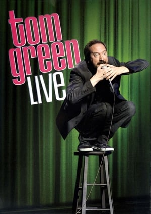 Tom Green: Live poster 1