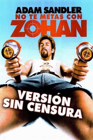 You Don't Mess With the Zohan poster 1