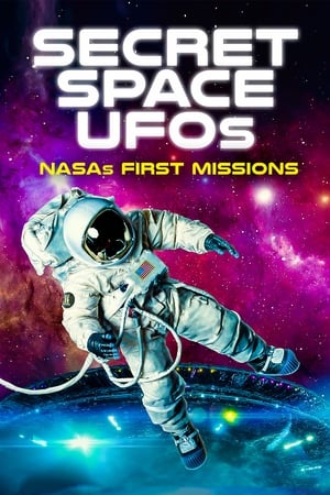 Secret Space UFOs: NASA's First Missions poster 2