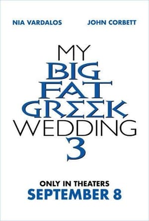 My Big Fat Greek Wedding 3 poster 1