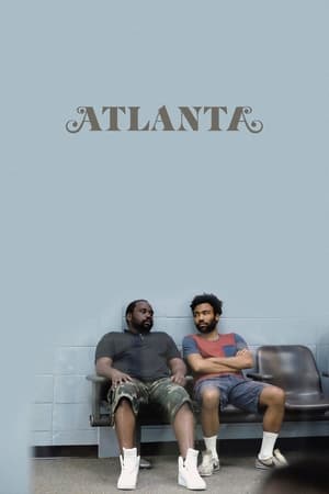 Atlanta, The Complete Series poster 1