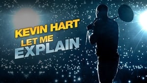 Kevin Hart: Let Me Explain image 1