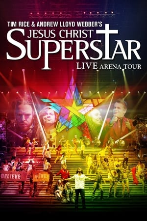 Jesus Christ Superstar - Live Arena Tour poster 3
