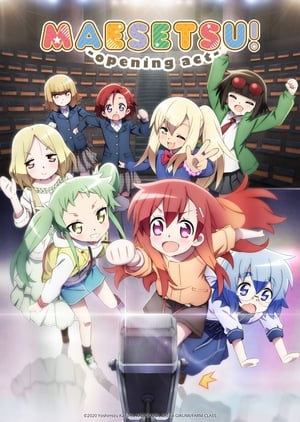 Maesetsu! Opening Act (Original Japanese Version) poster 1