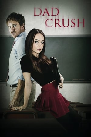 Dad Crush poster 2